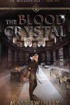 Book cover for The Blood Crystal