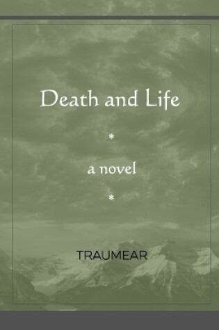 Cover of Death and Life