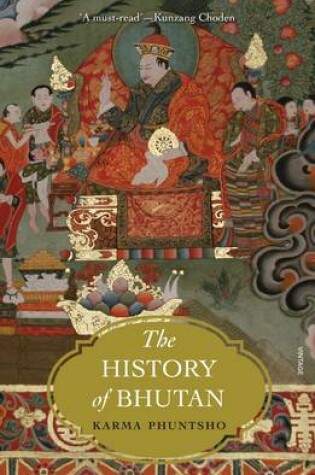 Cover of The History Of Bhutan