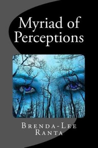 Cover of Myriad of Perceptions