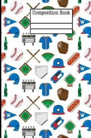 Cover of Baseball Game Composition Notebook - Wide Ruled