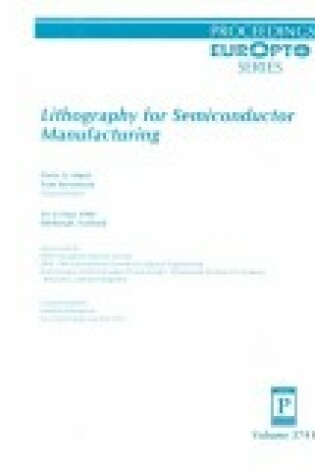 Cover of Lithography For Semiconductor Manufacturing