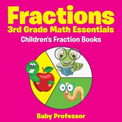 Book cover for Fractions 3rd Grade Math Essentials