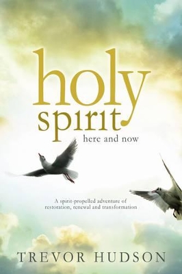 Book cover for Holy Spirit, here and now