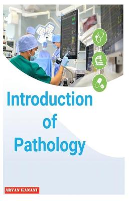 Book cover for Introduction of Pathology