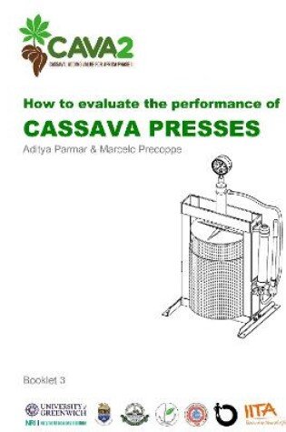 Cover of How to evaluate the performance of cassava presses