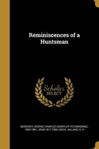 Cover of Reminiscences of a Huntsman