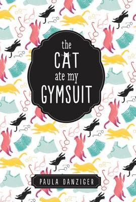 Book cover for The Cat Ate My Gymsuit