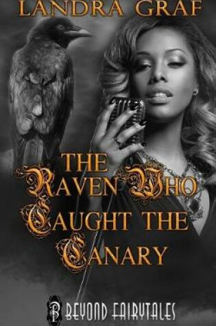 Cover of The Raven Who Caught the Canary