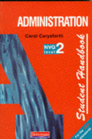 Cover of S/NVQ Administration Level 2 Student Handbook 1st edition