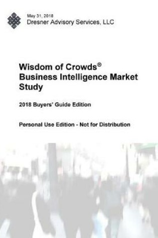 Cover of 2018 Wisdom of Crowds Business Intelligence Market Study Buyer's Guide