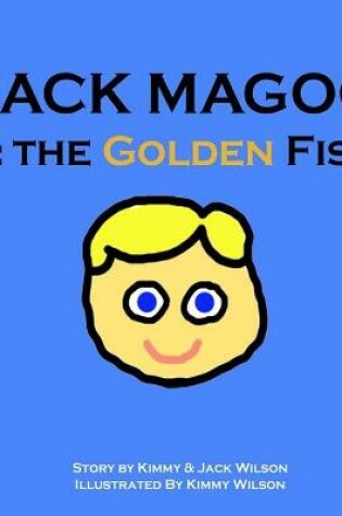 Cover of Jack Magoo & the Golden Fish