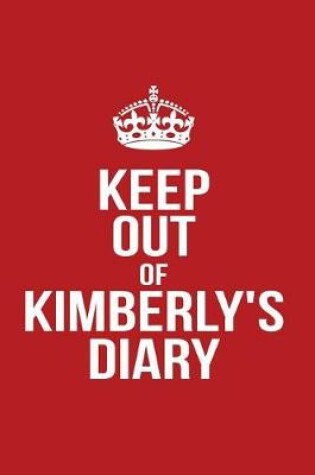 Cover of Keep Out of Kimberly's Diary