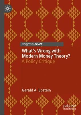 Book cover for What's Wrong with Modern Money Theory?