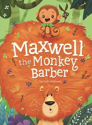 Cover of Maxwell the Monkey Barber