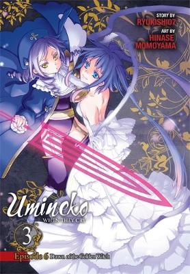 Book cover for Umineko WHEN THEY CRY Episode 6: Dawn of the Golden Witch, Vol. 3