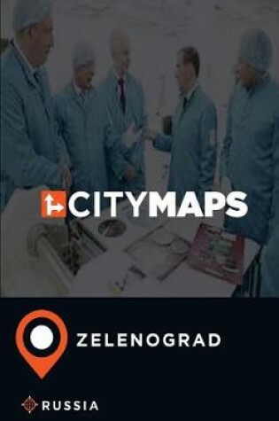 Cover of City Maps Zelenograd Russia