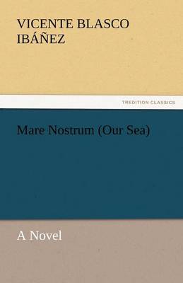 Book cover for Mare Nostrum (Our Sea)