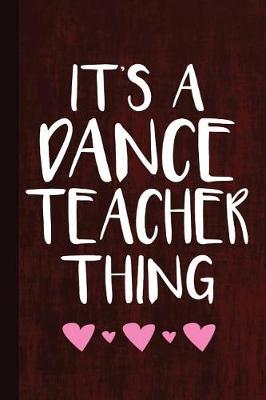 Book cover for It's a Dance Teacher Thing