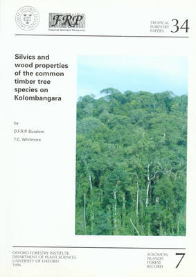 Cover of Silvics and Wood Properties of the Common Timber Tree Species on Kolombangara