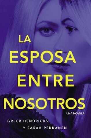 Cover of Esposa Entre Nosotros