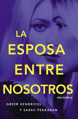 Book cover for Esposa Entre Nosotros