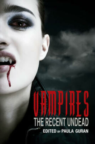 Cover of Vampires: The Recent Undead
