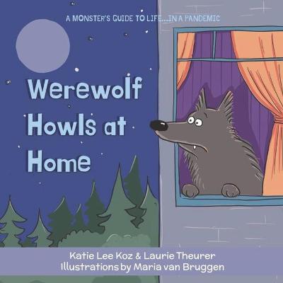 Book cover for Werewolf Howls at Home