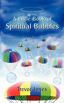 Book cover for A Little Book of Spiritual Bubbles