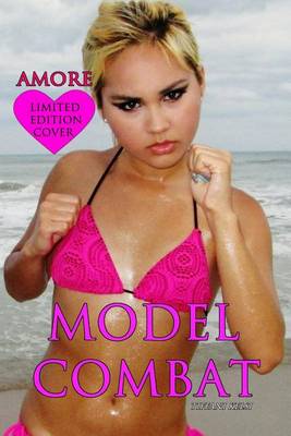 Book cover for Model Combat (Amore Cover)