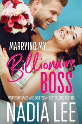 Cover of Marrying My Billionaire Boss