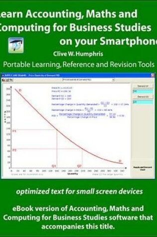 Cover of Learn Accounting, Maths and Computing for Business Studies on Your Smartphone