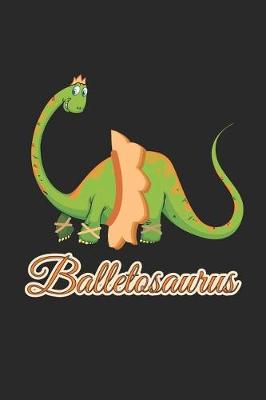 Book cover for Balletosaurus