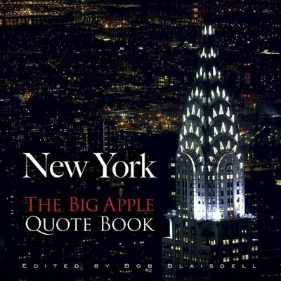 Book cover for New York: The Big Apple Quote Book