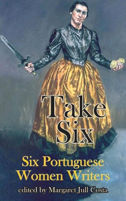 Book cover for T Take Six (Six Portuguese Women Writers)