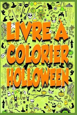 Cover of Livre a colorier Holloween