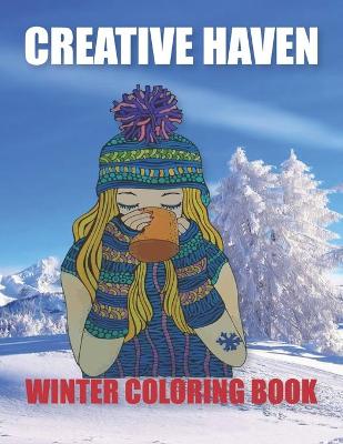 Book cover for Creative Haven Winter Coloring Book