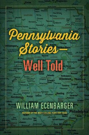 Cover of Pennsylvania Stories--Well Told