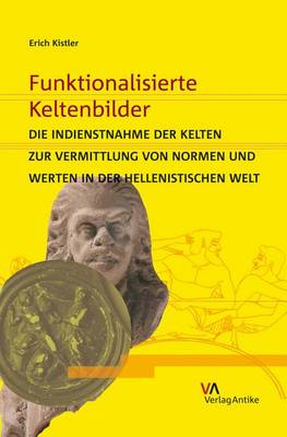 Book cover for Funktionalisierte Keltenbilder