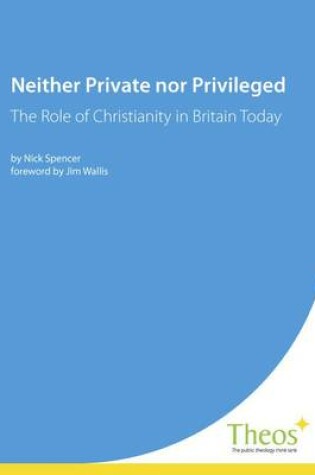 Cover of Neither Private Nor Privileged