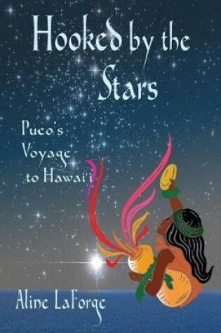 Cover of Hooked by the Stars