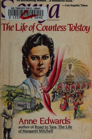Cover of Sonya: the Life of Countess Tolstoy