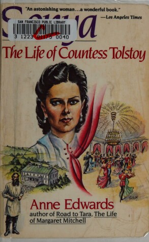 Book cover for Sonya: the Life of Countess Tolstoy