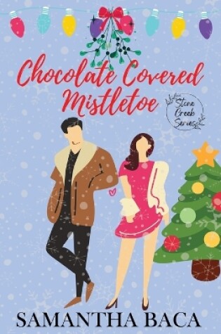 Cover of Chocolate Covered Mistletoe