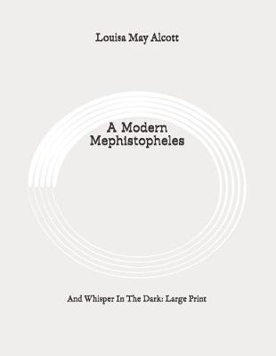 Book cover for A Modern Mephistopheles