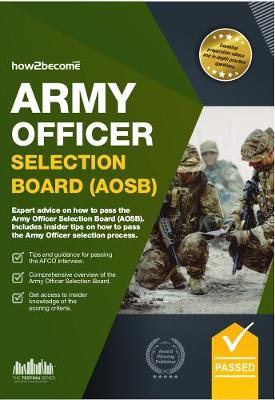 Book cover for Army Officer Selection Board (AOSB) New Selection Process: Pass the Interview with Sample Questions & Answers, Planning Exercises and Scoring Criteria