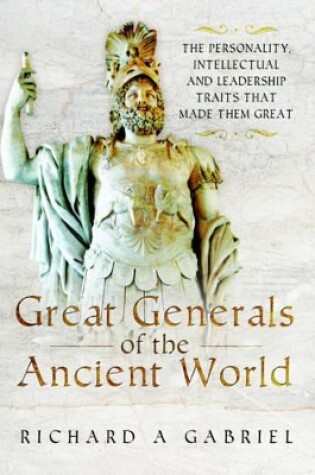 Cover of Great Generals of the Ancient World