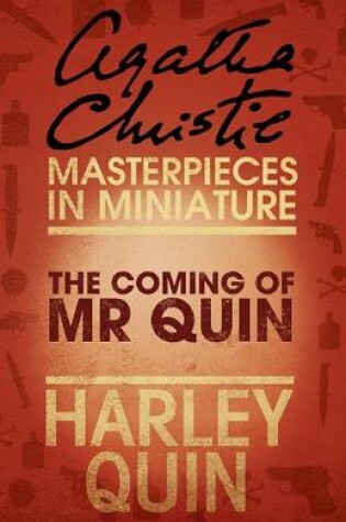 Cover of The Coming of Mr Quin