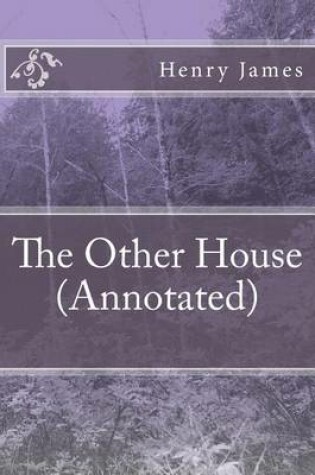 Cover of The Other House (Annotated)