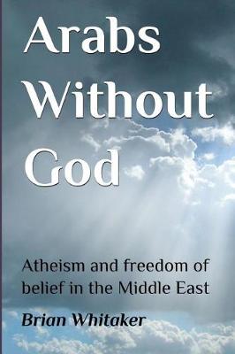 Book cover for Arabs Without God